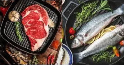Préfères-tu la viande ou le poisson ?