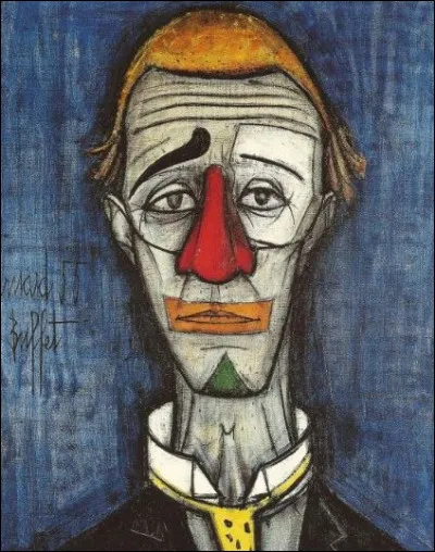 Il a peint de nombreux clowns au cours de sa carrière et majoritairement des clowns tristes à l'image de cette toile de 1955. Son style singulier devrait vous permettre de trouver le nom de cet artiste français, peintre, aquarelliste et sculpteur. 
Une légère hésitation : A ou B ?