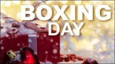 Ceintures bouclées ? Super, car nous partons maintenant au Royaume-Uni ! Quel jour est fêté le ''Boxing Day'' qui est une fête où l'on donne des cadeaux aux personnes pauvres ?