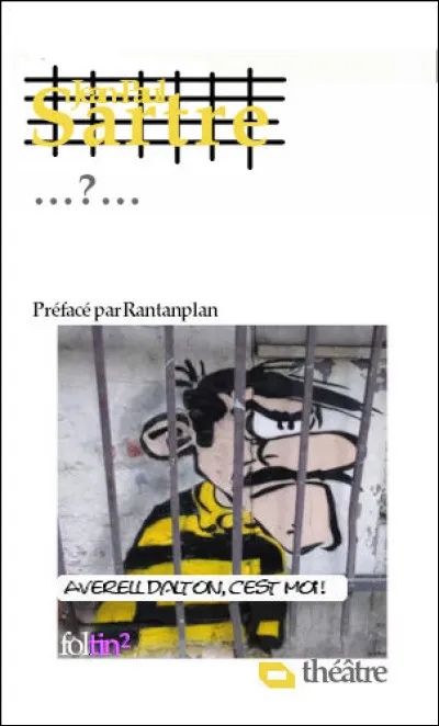 L'une de ses plus célèbres pièces est sans doute ... (Complétez !)