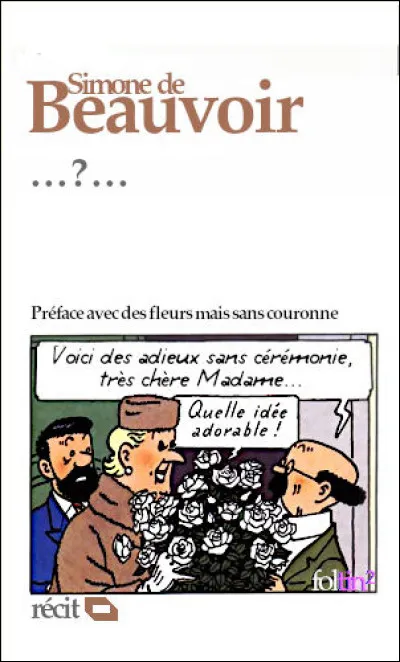 Il s'agit d'un des derniers écrits publiés du vivant de l'autrice : quel est son titre ?