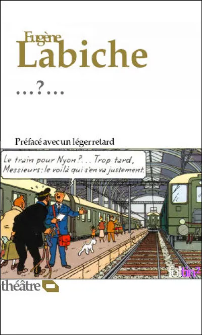 Retrouvez le titre de cette pièce !