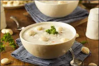 Gastronomie : Lequel de ces ingrédiens n'entre pas dans la composition du clam chowda, plat typique de Boston ?