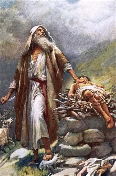 Pour éprouver la foi du prophète Abraham, Dieu ordonna de sacrifier son fils. De qui s'agit-il ?