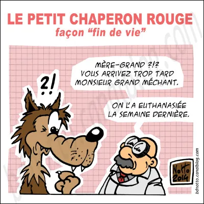 Le petit Chaperon rouge ..... mangé par le loup.