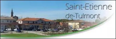 Ville de l'agglomération Montalbanaise, Saint-Étienne-de-Tulmont se situe dans le département ...