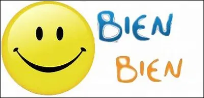 Comment écrit-on "bien" ?