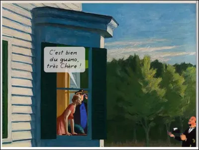 Et que diriez-vous d'une bribe de dialogue, pour la mise en contexte ?