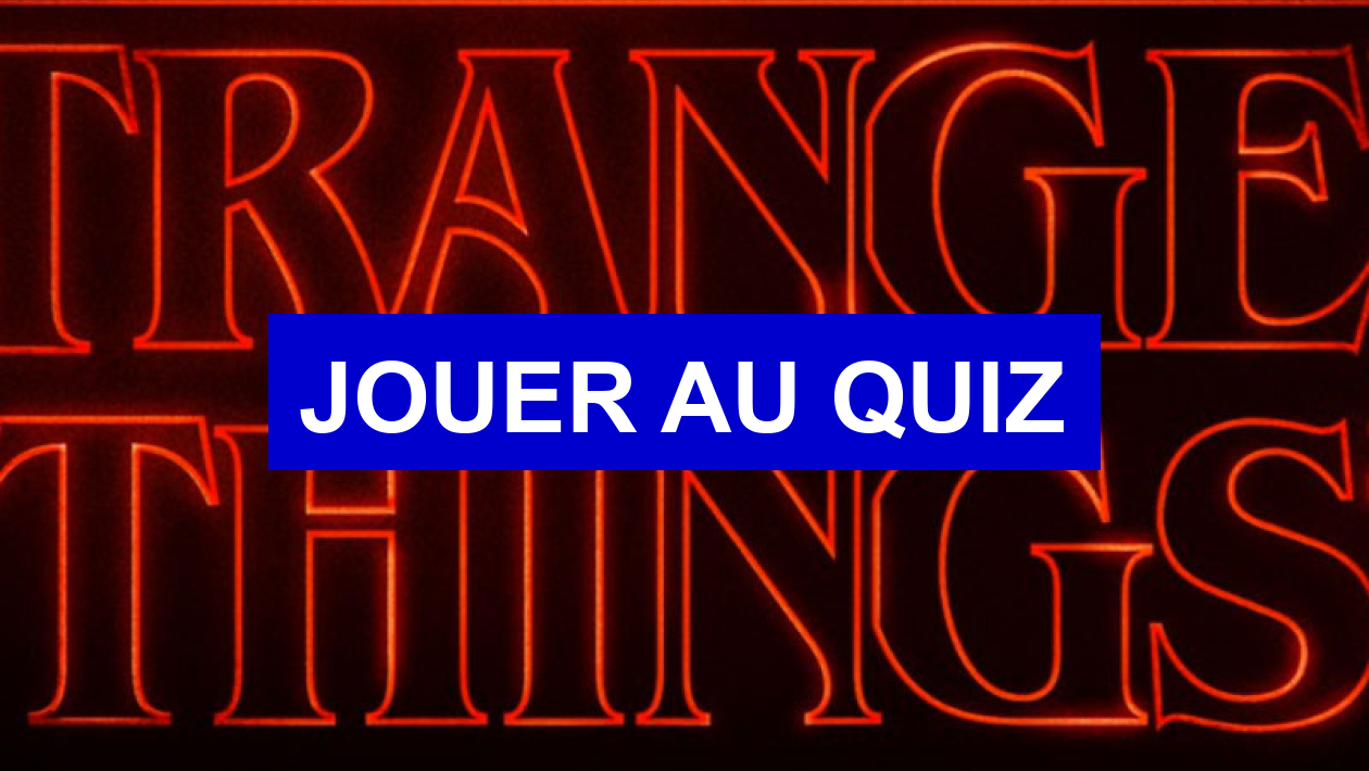 Quiz Stranger Things Meilleure Amie nzGqEBytWshyRM