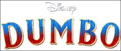 Parmi les titres suivants, lequel/lesquels retrouve-t-on dans le Disney "Dumbo" ?