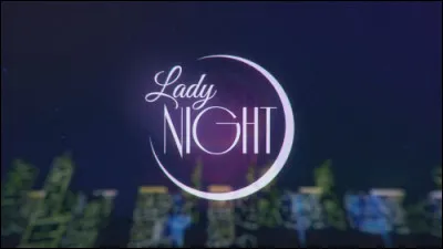 Qui est le chanteur de "Lady night" ?