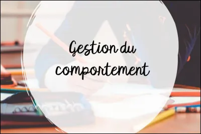 Quel est ton comportement ?
