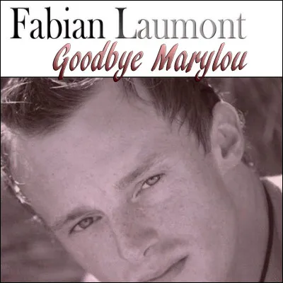 Qui chantait "Goodbye Marylou" en 1989 ?