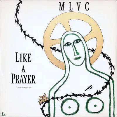 Qui est la chanteuse de "Like a prayer" ?