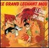 Le grand mchant loup en contreptrie,  donne le grand lchan mou. Quel groupe a chant cette chanson dans les anes 80 ?