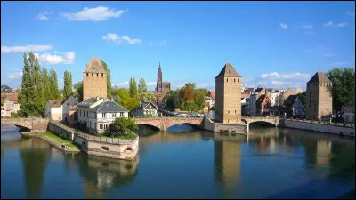 Lieu d'exception : Au cours de quel siècle ont été construits les ponts couverts de Strasbourg ?
