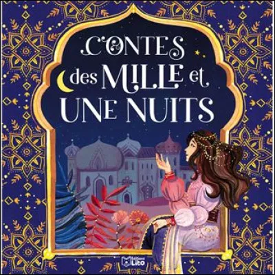 Dans "Les Contes des Mille et une nuit", on rencontre une chose merveilleuse, laquelle ?