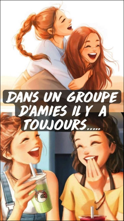 Dans ton groupe de potes, tu es plutôt...