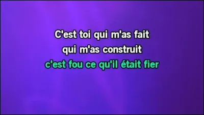 Qui chantait "C'est toi qui m'a fait" en 1990 ?