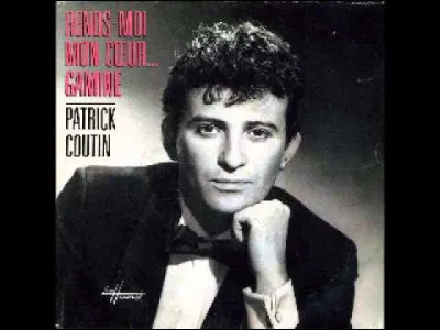 Patrick Coutin ! Il nous a chanté "J'aime regarder les filles..."