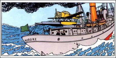 L'Étoile Mystérieuse (2) > Qu'a-t-il de si particulier, d'après les dires même d'Hergé, ce navire "Aurore" ?