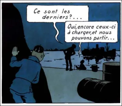 Le Lotus Bleu > Bien sûr, là, en pleine nuit, difficile de lire le nom du bateau du trafiquant Mitsuhirato. Tout de même, vous devriez le distinguer d'entre les autres. Alors ?