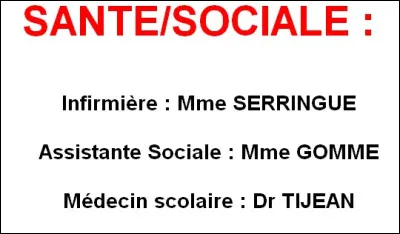 Comment s'appelle le médecin scolaire ?