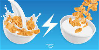 Autre grand débat : mets-tu les céréales avant ou après le lait ?