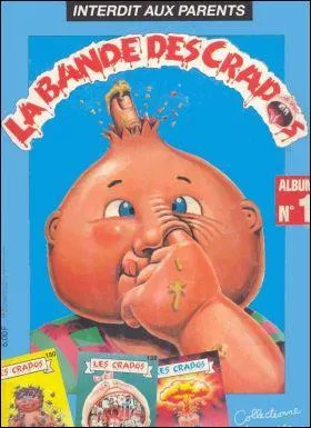 Quelle bande apparat en dernier dans l'album des Crados ?