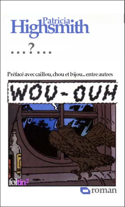 Encore un roman adapté au cinéma, par Chabrol cette fois-ci, en 1987 : le titre est la traduction de l'original. Lequel ?