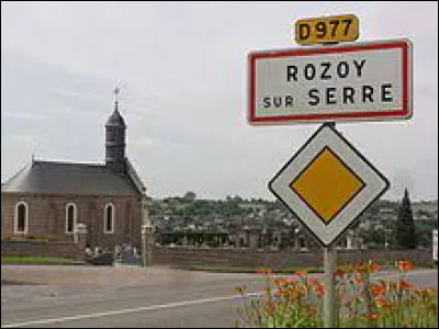 Village de l'arrondissement de Vervins, Rozoy-sur-Serre se situe dans le département ...