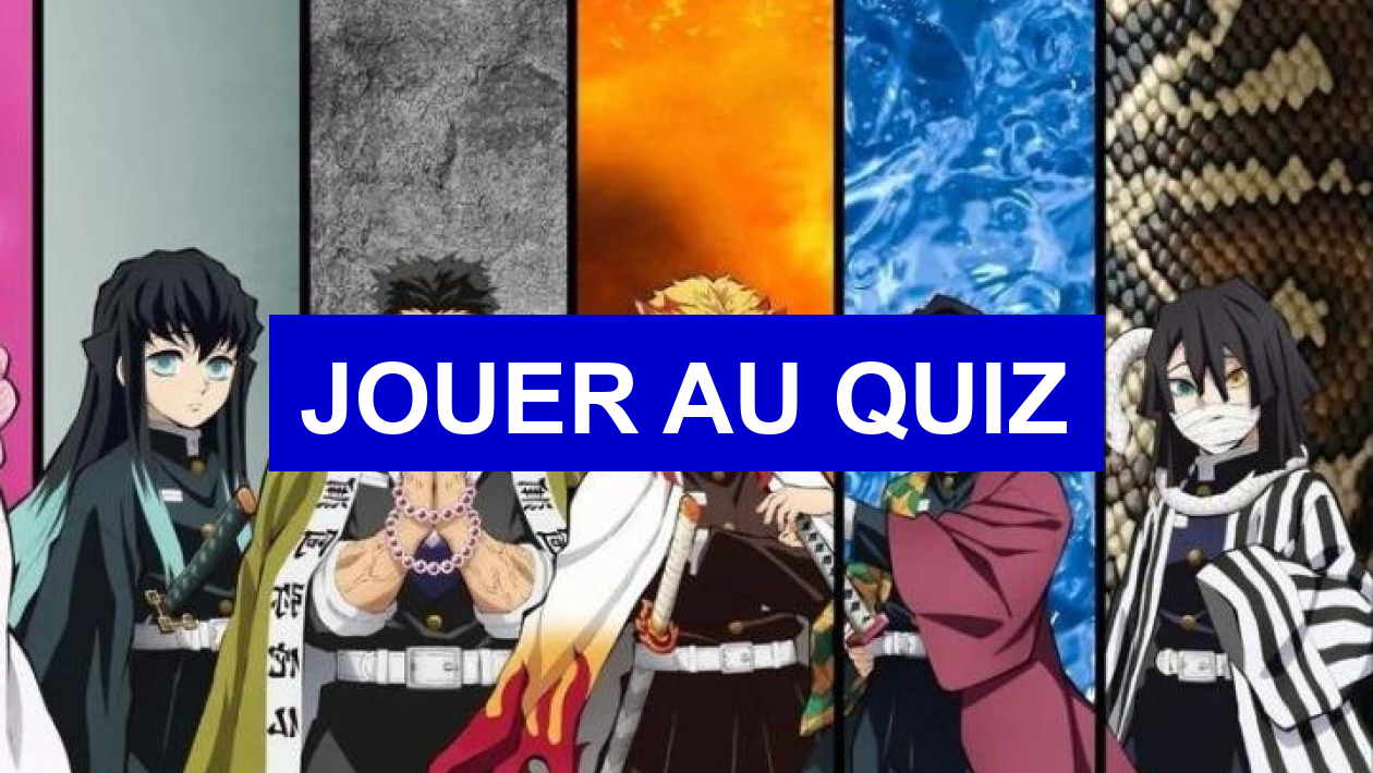 Quiz Demon Slayer Qui Es tu En Pilier Quiz Piliers de Demon Slayer