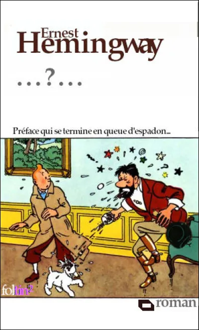 L'un des plus célèbres de ses romans : trouvez le titre !