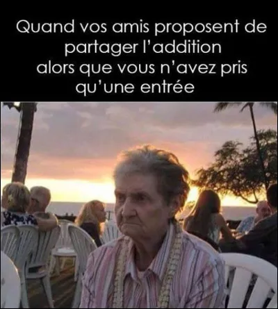 Quel(le) humoriste nous a fait profiter d'un sketch sur l'addition au restaurant ?