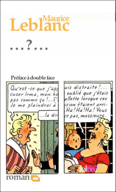 Quel est ce roman policier paru en feuilleton dans "Le Journal" ?