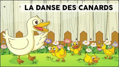 "La danse des canards" est une chanson de ...