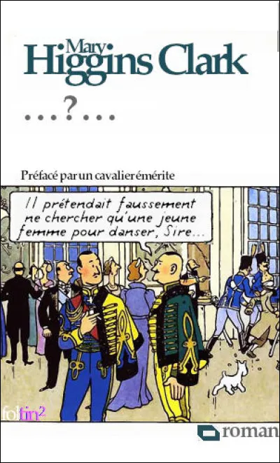 Nous en sommes au 9e roman qui est titré ... (Complétez !)