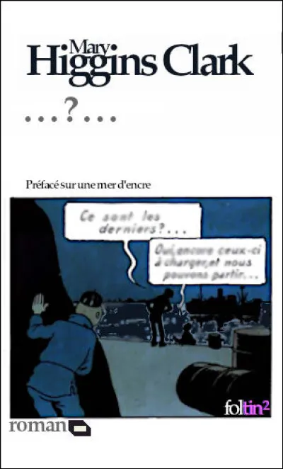 "All By Myself, Alone" est le 41e titre de l'écrivaine : comment l'a-t-on appelé, en français ?