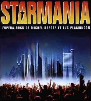 Version anglaise de l'opra rock ' Starmania'.