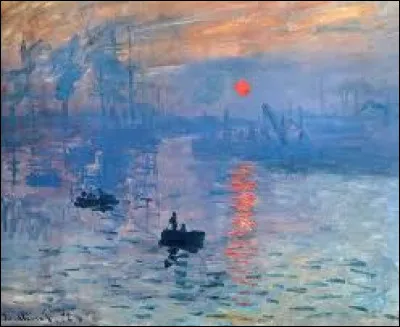 "Impression, soleil levant" est l'œuvre de quel artiste peintre ?