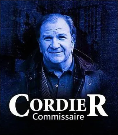 Qui incarne un commissaire de police principal de Bordeaux dont le flair légendaire lui permet de résoudre les affaires les plus complexes, héros de la série "Commissaire Cordier" .