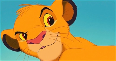 Complétez les paroles : C'est moi, Simba, c'est moi le roi...