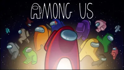 Le but d'une partie ''Among Us'' pour toi, c'est :