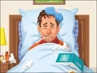 Aïe ! Tu es malade, et dois te reposer. Que fais-tu ?