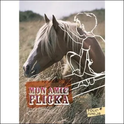 Qui a écrit "Mon amie Flicka" ?
