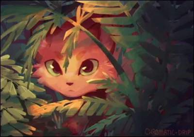 (Tu frissonnes et tends tout de même loreille.)
Tu réussis à entendre quelques bribes de leur conversation : 
« Nous devons anéantir les clans il faut les chatons comme ça nous pourrons en créer un et ces chatons deviendront des guerriers fidèles ils ne sauront riennous les mènerons du bout de la patte ».
Que fais-tu ?