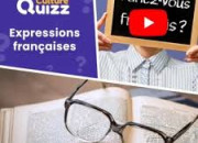 Quiz Expressions franaises  complter (9)