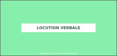 Que signifie la locution verbale ''battre la campagne'' au sens figuré ?