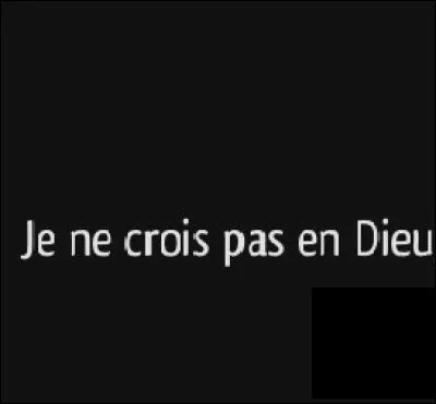 Quel substantif définit quelqu'un qui ne croit pas en Dieu ?