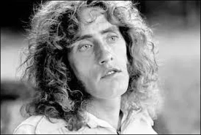 Roger Daltrey est le chanteur du groupe The Who.
